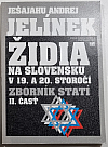 Židia na Slovensku v 19. a 20. storočí II. časť