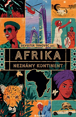 Afrika: Neznámy kontinent obálka knihy