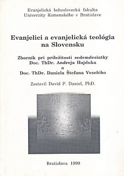 Evanjelici a evanjelická teológia na Slovensku