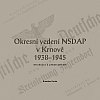 Okresní vedení NSDAP v Krnově 1938 - 1945