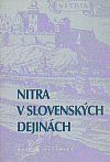 Nitra v slovenských dejinách