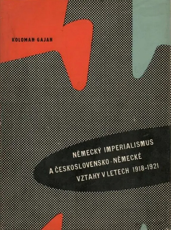 Německý imperialismus a československo-německé vztahy v letech 1918-1921