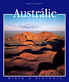 Austrálie – místa a historie