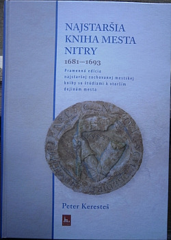 Najstaršia kniha mesta Nitry 1681-1693