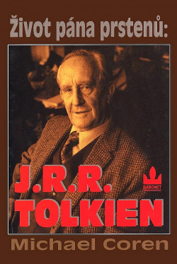 Život pána prstenů: J.R.R. Tolkien