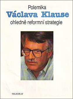 Polemika Václava Klause ohledně reformní strategie obálka knihy