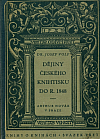 Dějiny českého knihtisku do roku 1848