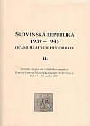 Slovenská republika 1939-1945 očami mladých historikov II.