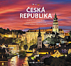 Česká republika - To nejlepší z Čech, Moravy a Slezska