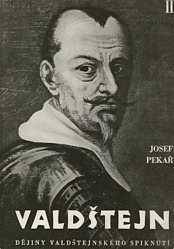 Valdštejn 1630-1634 (Dějiny valdštejnského spiknutí) II. díl