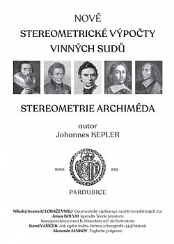Nové stereometrické výpočty vinných sudů: Stereometrie Archiméda