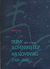 Dejiny Slovenskej ligy na Slovensku (1920-1948)