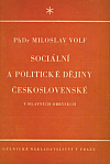 Sociální a politické dějiny československé v hlavních obrysech
