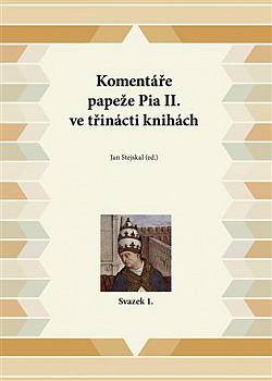 Komentáře papeže Pia II. ve třinácti knihách (Svazek 1.)