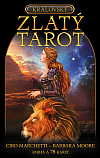 Barbara Moore, Ciro Marchetti: Královský zlatý tarot