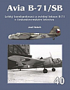 Avia B-71/SB: Lehký bombardovací a zvědný letoun B-71 v československém letectvu