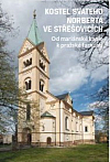 Kostel svatého Norberta ve Střešovicích: Od mariánské kaple k pražské farnosti