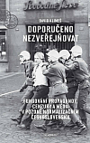 Doporučeno nezveřejňovat: Fungování propagandy, cenzury a médií v pozdně normalizačním Československu
