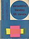 Perspektívy literatúry XX. storočia