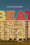 Beat: Kniha útekov