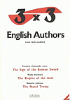 3x3 English Authors: Znamení zlomeného meče / Vláda mravenců / Námořní smlouva (dvojjazyčná kniha)
