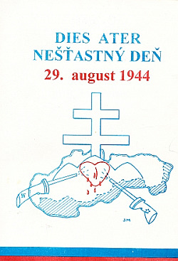 Dies Ater - Nešťastný deň 29. august 1944