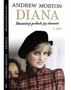 Diana - Skutočný príbeh jej slovami (1.časť)