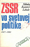 ZSSR vo svetovej politike 1917-1982