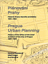 Plánování Prahy: Historie Útvaru hlavního architekta 1961–1994