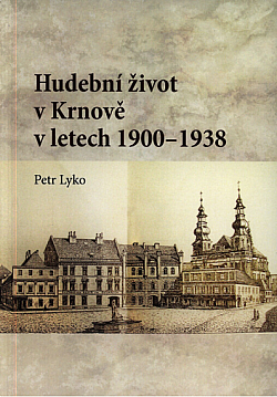 Hudební život v Krnově v letech 1900–1938