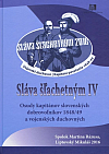 Sláva šľachetným IV: Osudy kapitánov slovenských dobrovoľníkov 1848/49 a vojenských duchovných