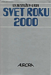 Svet roku 2000