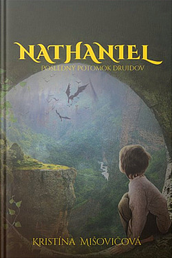 Nathaniel posledný potomok druidov