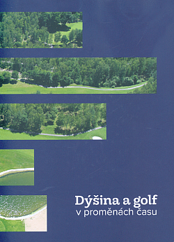 Dýšina a golf v proměnách času obálka knihy