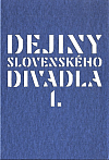 Dejiny slovenského divadla I