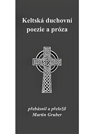 Keltská duchovní poezie a próza