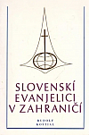 Slovenskí evanjelici v zahraničí