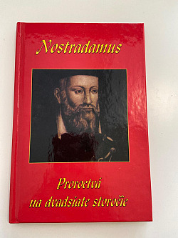 Nostradamus ,proroctvá na dvadsiate storočie