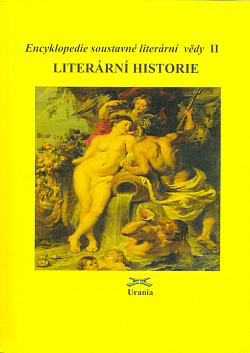 Encyklopedie soustavné literární vědy 3 - Literární historie