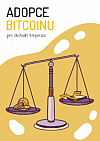 Adopce Bitcoinu pro obchodní korporace