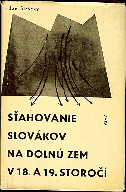Sťahovanie Slovákov na Dolnú zem v 18. a 19. storočí