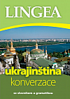 Ukrajinština - konverzace, se slovníkem a gramatikou