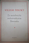 Za socialistickú industrializáciu Slovenska