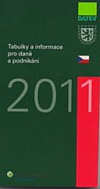 Tabulky a informace pro daně a podnikání 2011