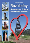 Rozhledny Slovenska a Polska: nedaleko českých hranic