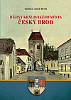 Dějiny královského města Český Brod