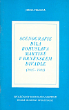 Scénografie díla Bohuslava Martinů v brněnském divadle (1925 - 1982)