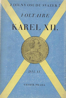 Karel XII. král švédský - díl II.