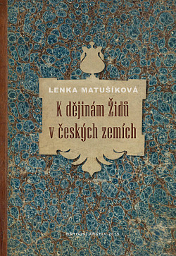 K dějinám Židů v českých zemích