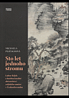 Sto let jednoho stromu: Lubor Hájek a institucionální sběratelství asijského umění v Československu
